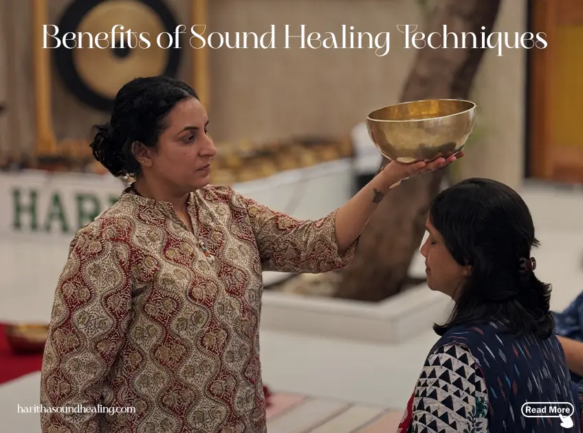 Benefits Of Sound Healing Techniques