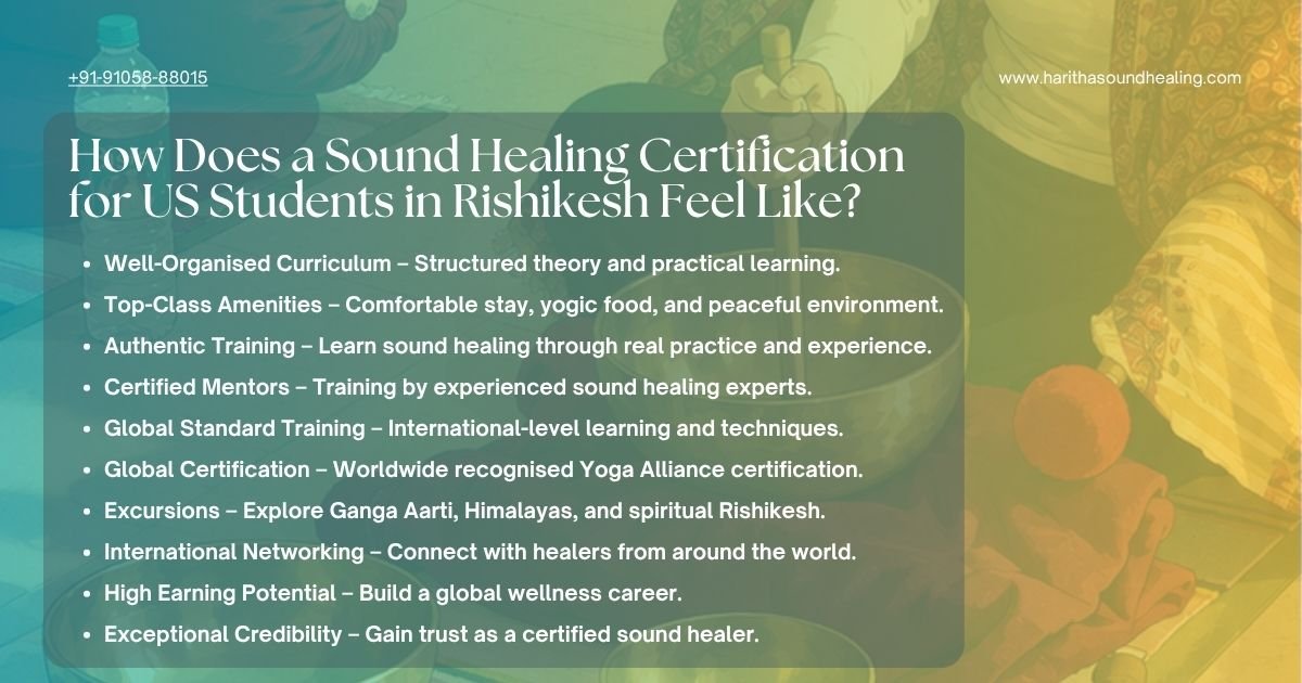 How Does a Sound Healing Certification for US Students in Rishikesh Feel Like?