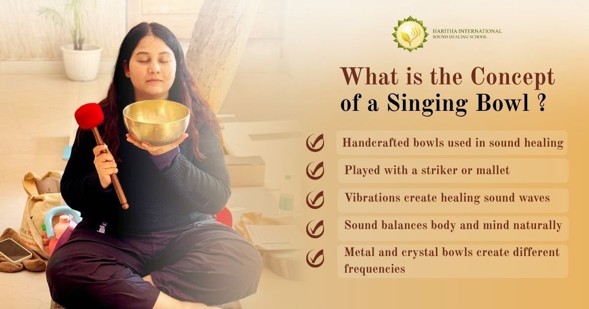 What is the Concept of a Singing Bowl?